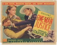 5k0834 ONE MAN JUSTICE TC 1937 cowboy Charles Starrett, a gun totin', gal tamin' buckaroo!