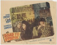 5k1367 ROAD TO UTOPIA LC #3 1945 Bing Crosby whistling at Bob Hope & Dorothy Lamour on Alaska pier!