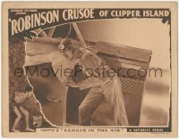 5k1369 ROBINSON CRUSOE OF CLIPPER ISLAND chapter 5 LC 1936 c/u of Ray Mala, Danger in the Air!