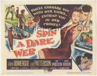 5k0854 SPIN A DARK WEB TC 1956 wonderful film noir art of sexy full-length Faith Domergue!