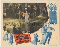 5k1455 STORY OF VERNON & IRENE CASTLE LC 1939 Fred Astaire & Ginger Rogers dancing in nightclub!