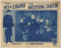 5k1553 WHISPERING SHADOW chapter 8 LC 1933 woman pulling gun behind Bela Lugosi, The Red Circle!