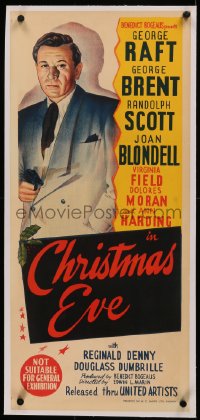 5p0026 CHRISTMAS EVE linen Aust daybill 1947 deceptive art of George Raft pointing gun, very rare!