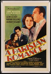 5p0252 PARISIAN ROMANCE linen 1sh 1932 Lew Cody, Marian Shilling & Gilbert Roland in love triangle!