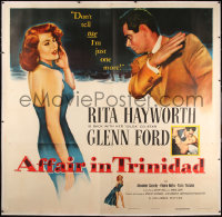 5r0017 AFFAIR IN TRINIDAD linen 6sh 1952 art of Glenn Ford about to slap sexiest Rita Hayworth, rare!