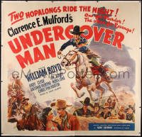 5r0026 UNDERCOVER MAN linen 6sh 1942 art of William Boyd as Hopalong Cassidy must stop the impostor!
