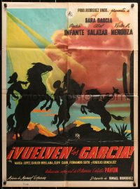 5s0122 VUELVEN LOS GARCIA! Mexican poster 1947 art of 3 men on horses by Juanino Renau Berenguer!