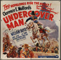 5w0019 UNDERCOVER MAN 6sh 1942 art of William Boyd as Hopalong Cassidy, who must stop the impostor!