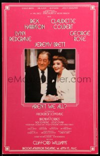 5w0290 AREN'T WE ALL stage play WC 1985 Rex Harrison & Claudette Colbert on Broadway, rare!