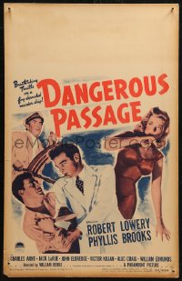 5w0380 DANGEROUS PASSAGE WC 1944 Lowery has a dangerous future, Phyllis Brooks has a dangerous past!