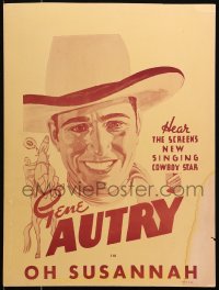 5w0424 GENE AUTRY WC 1930s great art, hear the screen's new singing cowboy star, Oh Susanna!