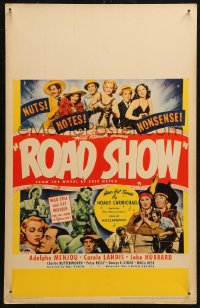 5w0553 ROAD SHOW WC 1941 Hal Roach, Adolphe Menjou, Carole Landis, nuts, notes, nonsense!