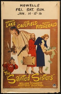 5w0561 SAINTED SISTERS WC 1948 Veronica Lake & Joan Caulfield w/suitcases full of cash, Fitzgerald