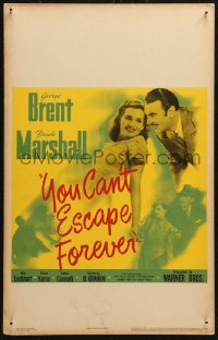 5w0651 YOU CAN'T ESCAPE FOREVER WC 1942 George Brent, Brenda Marshall, remake of Hi Nellie!