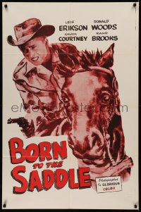5x0807 BORN TO THE SADDLE 1sh R1960s cool cowboy art, he rides like crazy and shoots like blazes!