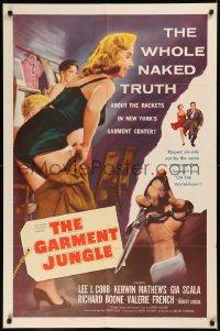 5x1018 GARMENT JUNGLE 1sh 1957 Lee J. Cobb, the whole naked truth about New York's garment center!