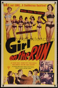 5x1038 GIRL ON THE RUN 1sh 1953 great images of sexy half-dressed strippers & tough gangsters!