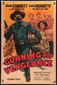 5x1061 GUNNING FOR VENGEANCE 1sh 1945 cowboy Charles Starrett as the Durango Kid, Smiley Burnette!