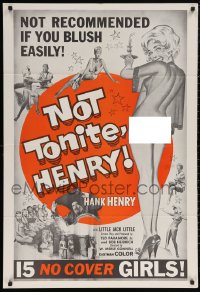 5x1299 NOT TONITE HENRY 1sh 1961 sex classic, art of sexy woman in nightie, 15 no cover girls!