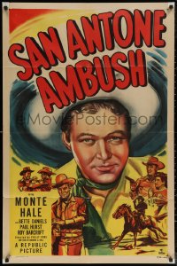 5x1401 SAN ANTONE AMBUSH 1sh 1949 great close up artwork of Texas cowboy Monte Hale!
