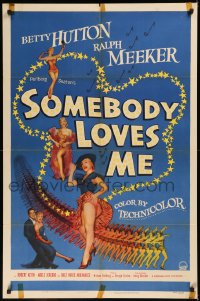 5x1445 SOMEBODY LOVES ME 1sh 1952 four images of sexy dancer Betty Hutton + many showgirls!
