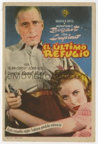 5z1015 HIGH SIERRA Spanish herald 1947 Humphrey Bogart as Mad Dog Killer Roy Earle, sexy Ida Lupino!