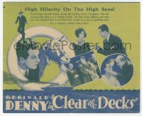 5z0493 CLEAR THE DECKS herald 1929 Reginald Denny, Olive Hasbrouck, hilarity on the high seas, rare!