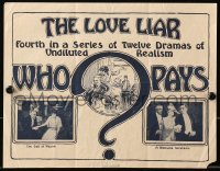 5z0668 LOVE LIAR herald 1915 Who Pays series, Ruth Roland, is it love that never dies, or doubt!