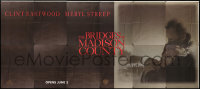 6a0053 BRIDGES OF MADISON COUNTY 30sh 1995 Clint Eastwood directs & stars w/Meryl Streep!