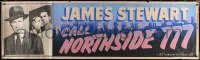 6a0223 CALL NORTHSIDE 777 paper banner R1955 great image of James Stewart, Conte & Walker!