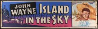 6a0232 ISLAND IN THE SKY paper banner 1953 William Wellman WWII, big John Wayne, ultra rare!