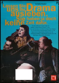6a0399 LASSEN SIE UNS IHR DRAMA 33x47 German stage poster 1995 wacky cast image by Klaus Lefebvre!