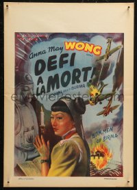 6b0142 BOMBS OVER BURMA Belgian 1940s World War II spy Anna May Wong, Noel Madison, ultra rare!