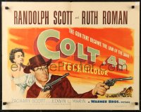 6b0263 COLT .45 1/2sh 1950 great image of Randolph Scott pointing two guns by sexy Ruth Roman!
