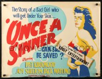 6b0314 ONCE A SINNER Canadian 1/2sh 1950 Shelton is a bad girl who will get under your skin, rare!