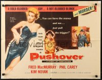 6b0322 PUSHOVER style A 1/2sh 1954 Fred MacMurray can have sexiest Kim Novak if he pulls the trigger