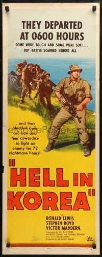 6b0521 HELL IN KOREA insert 1957 they blended courage & cowardice to fight an enemy for 72 hours!