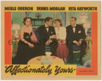 6c0256 AFFECTIONATELY YOURS LC 1941 Rita Hayworth, Merle Oberon, Dennis Morgan & Ralph Bellamy!
