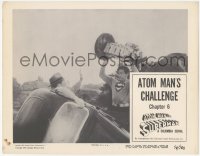 6c0271 ATOM MAN VS SUPERMAN chapter 6 LC 1950 angry Kirk Alyn in full costume lifts engine in air!