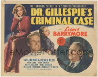 6c0054 DR. GILLESPIE'S CRIMINAL CASE TC 1943 Lionel Barrymore, Van Johnson, Donna Reed, rare!