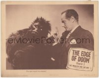 6c0419 MONSTER & THE APE chapter 2 LC 1945 fake gorilla meets his master, Edge of Doom