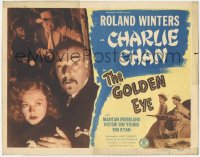 6c0072 GOLDEN EYE TC 1948 Roland Winters as Charlie Chan, Victor Sen Young & Mantan Moreland!