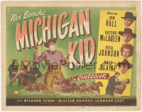 6c0137 MICHIGAN KID TC 1946 Rex Beach, cowboy Jon Hall, Rita Johnson, Victor McLaglen, rare!