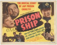 6c0168 PRISON SHIP TC 1945 Nina Foch & Robert Lowery in a brutal story of Japanese prison cruelty!