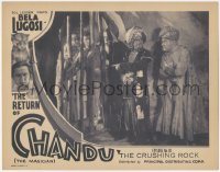 6c0653 RETURN OF CHANDU chapter 10 LC 1934 Bela Lugosi shown in the border, The Crushing Rock!