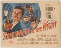 6c0199 SOMEWHERE IN THE NIGHT TC 1946 John Hodiak, pretty Nancy Guild & Lloyd Nolan, cool noir image!