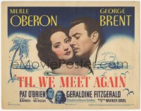 6c0223 TIL WE MEET AGAIN TC 1940 romantic close up of pretty Merle Oberon & George Brent!