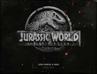6f0644 JURASSIC WORLD: FALLEN KINGDOM teaser DS British quad 2018 T-Rex logo, life finds a way!