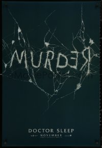 6f0891 DOCTOR SLEEP teaser DS 1sh 2019 Shining sequel, McGregor, Redrum/Murder in broken mirror!