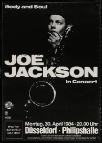 6f0117 JOE JACKSON 23x33 German music poster 1984 Body and Soul concert in Dusseldorf Germany!
